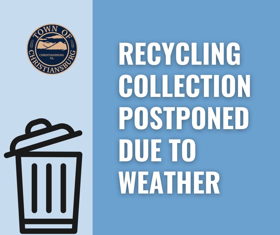 Recycling collection has been postponed due to weather